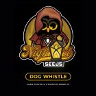 Dog Whistle Auto Seeds Night Owl Seeds