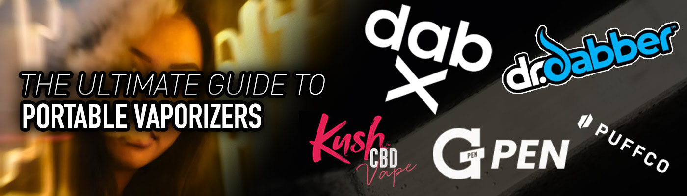 Portable Vaporizers - The Ultimate Guide