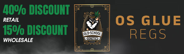 Receive A 40% Retail Discount or 15% Wholesale Discount Off Selected Old School Genetics Strains